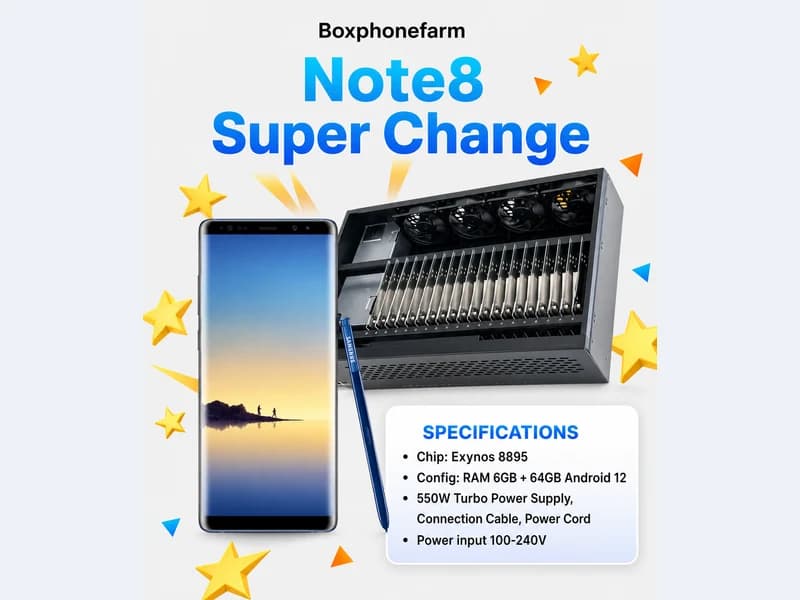 Galaxy Note 8 Super Change phone farm box configuration